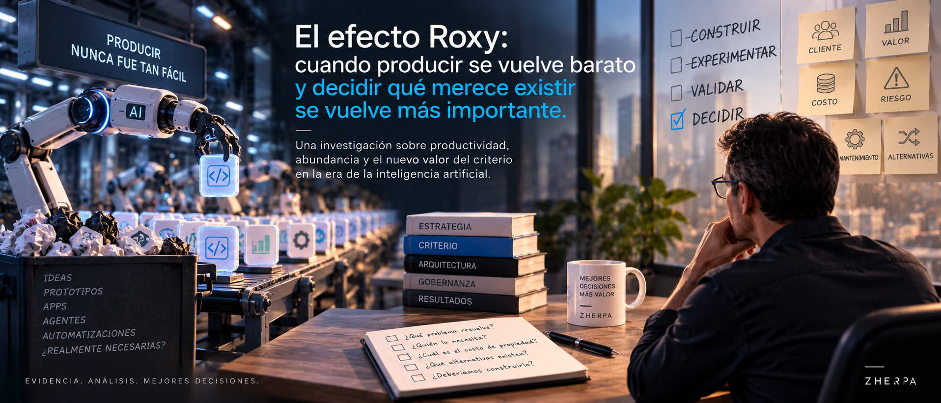 El efecto Roxy: cuando producir se vuelve barato y decidir qué merece existir se vuelve más importante