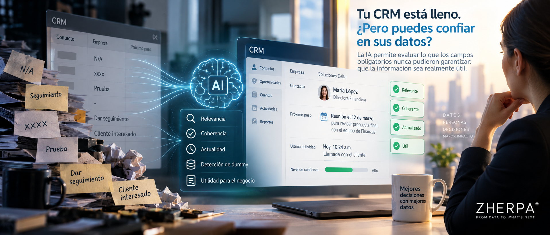 Tu CRM está lleno. ¿Pero puedes confiar en sus datos?